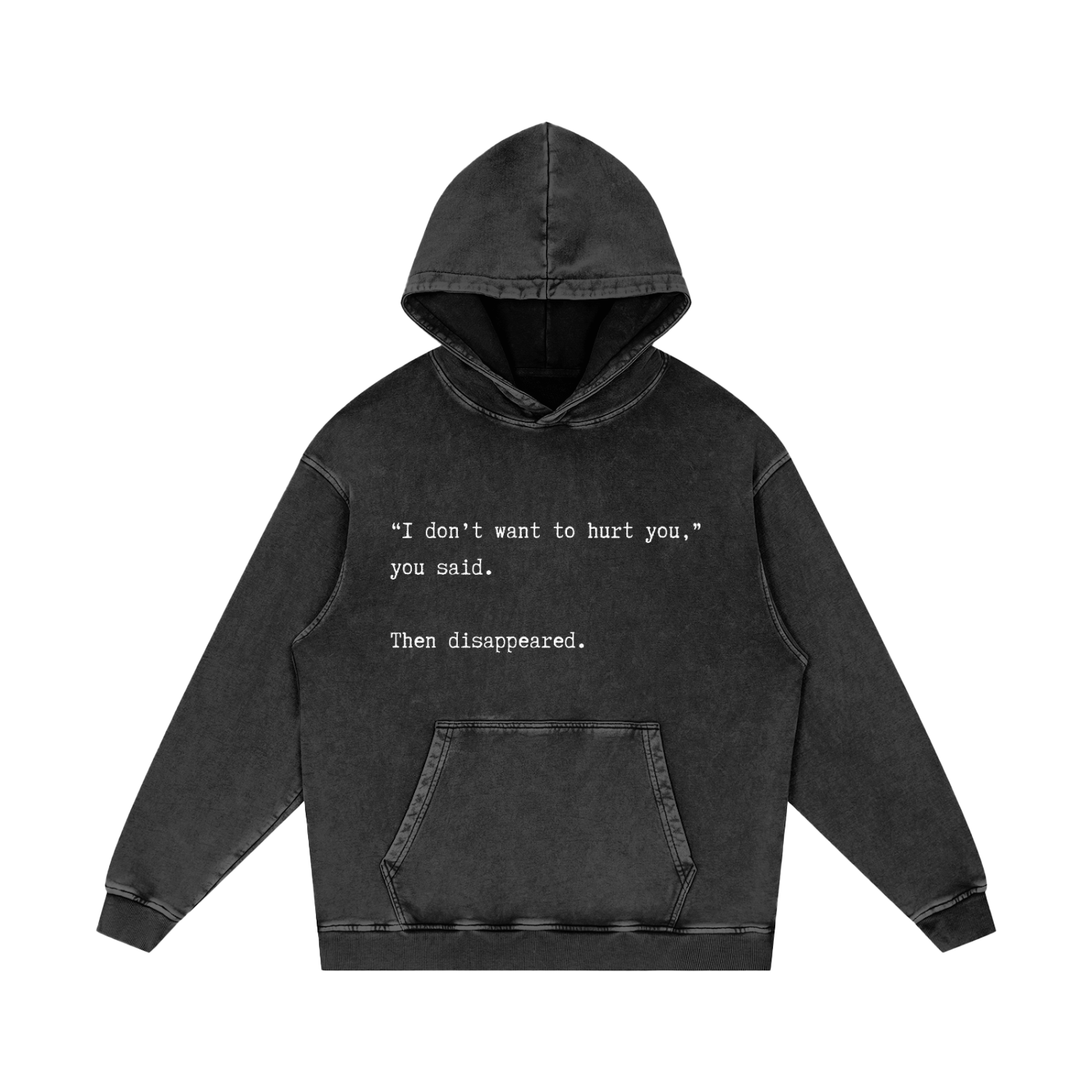 You Disappeared // Unisex Acid Wash Oversize Hoodie - 420 GSM