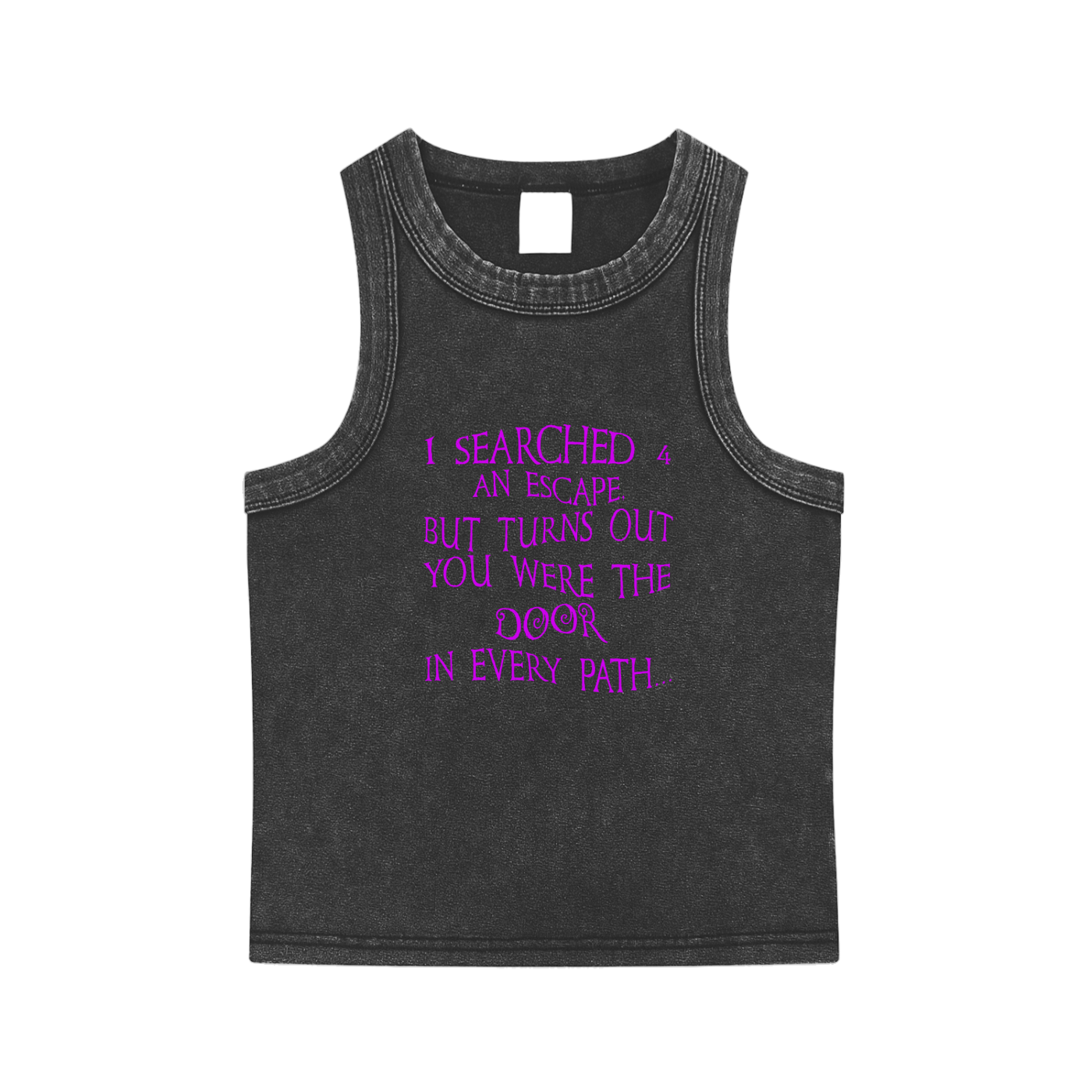 You are the Path // Snow Washed Tank Top